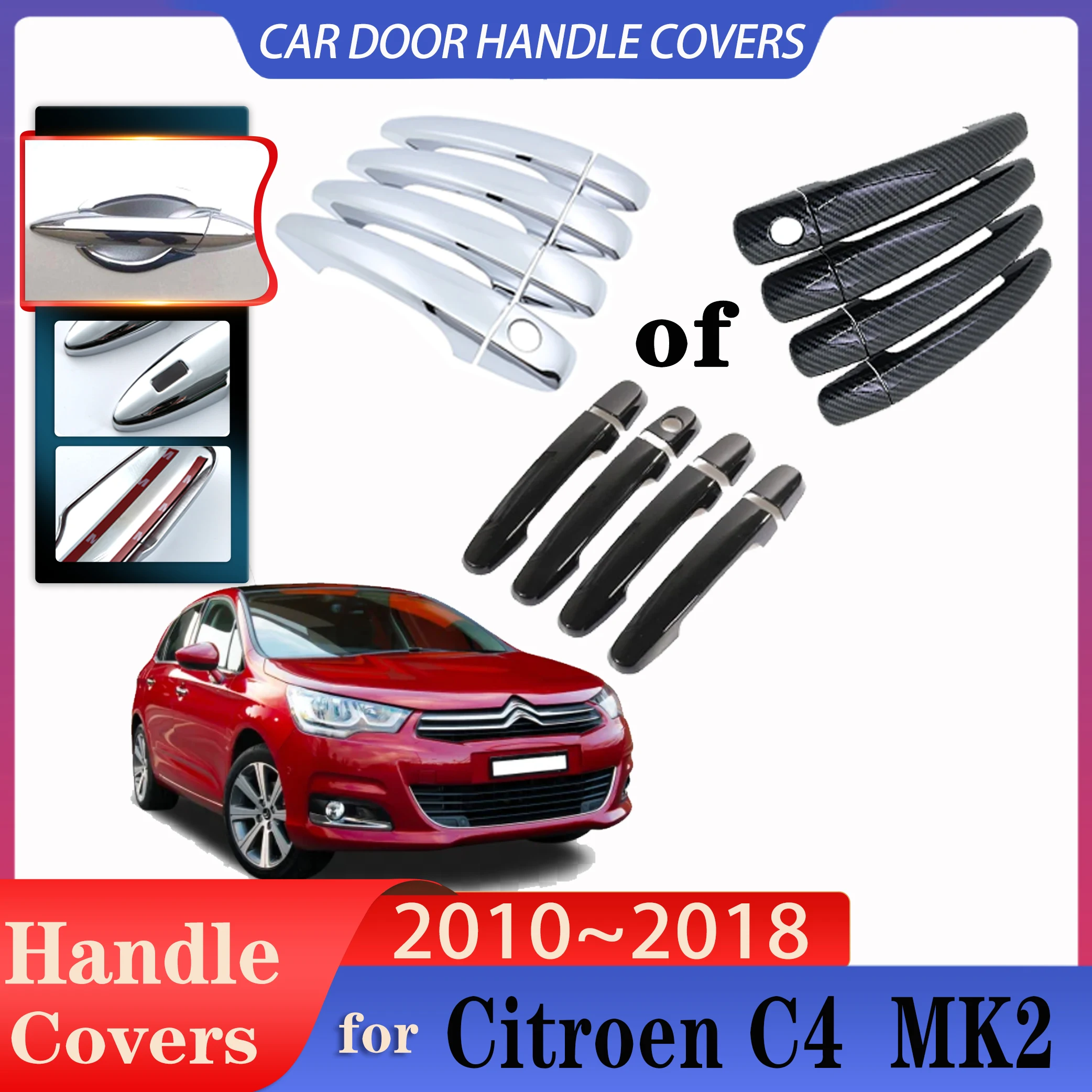 

For Citroen C4 Accessories MK2 C4L B7 2010~2018 Car Door Handles Luxurious Covers Exterior Scratch Protective Decor Accessories