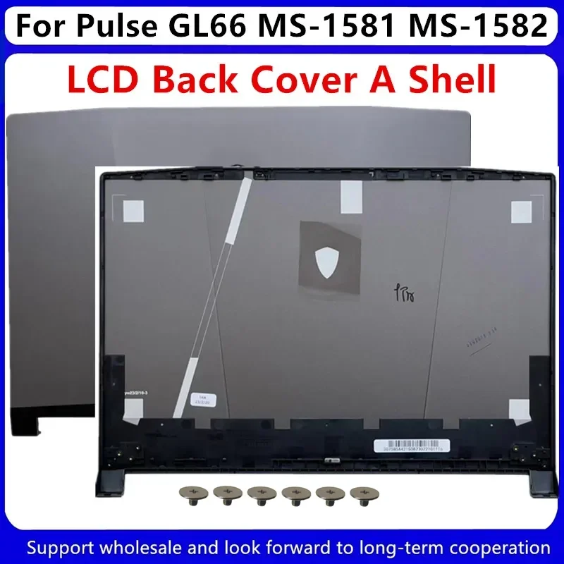 

New For MSI Pulse GL66 MS-1581 MS-1582 LCD Back Cover Gray Laptop