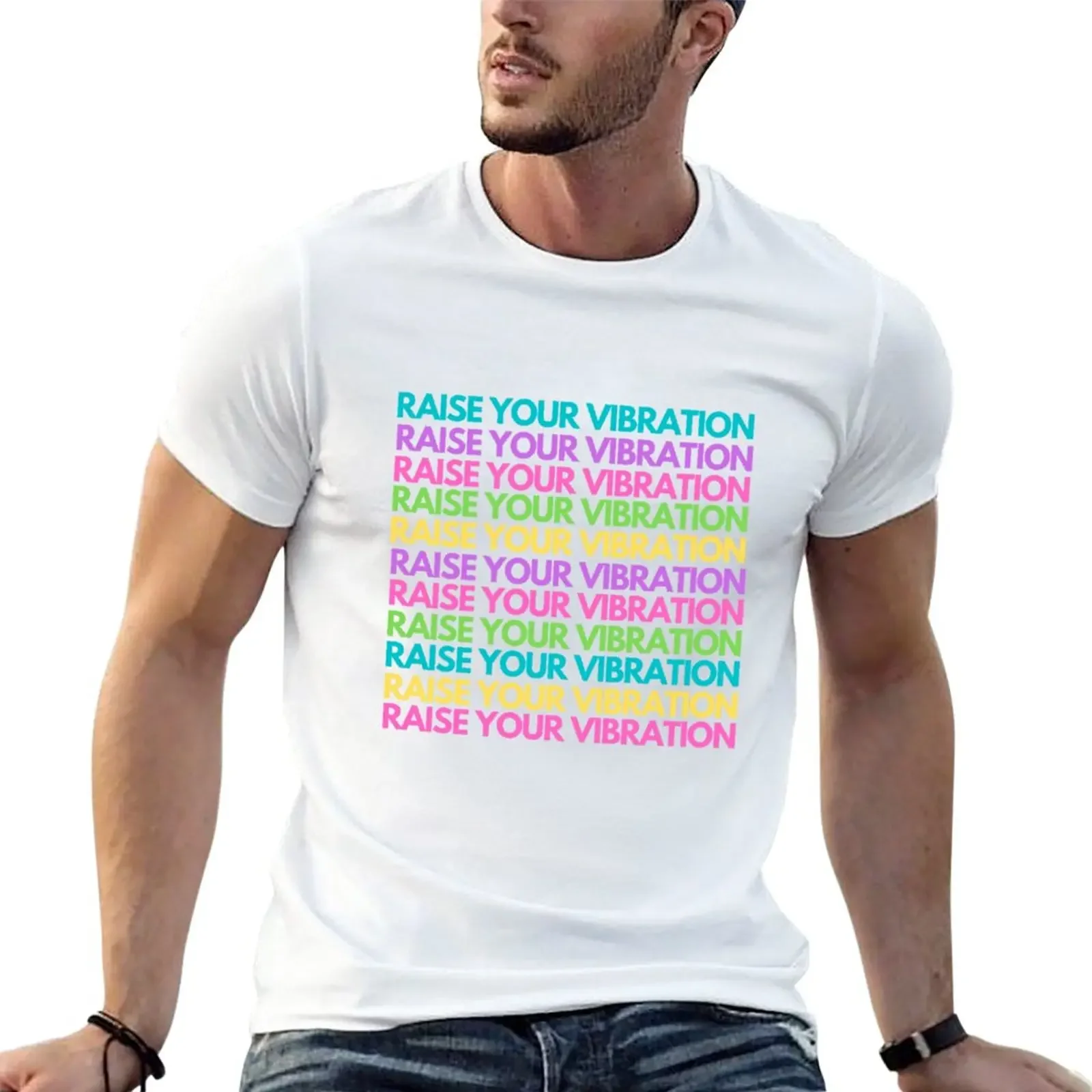 New Raise Your Vibration, Black Background, Colorful Inspiring Mantra Design T-Shirt anime t shirts men t shirts high quality