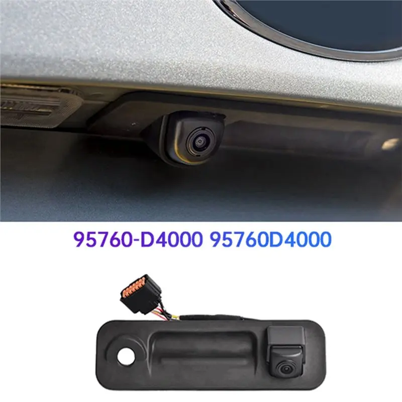 A30F-Car Rear View Reverse Camera Handle Assy 95760-D4000 95760D4000 For Kia Optima 2016-2018 Park Assist Trunk Lid Camera