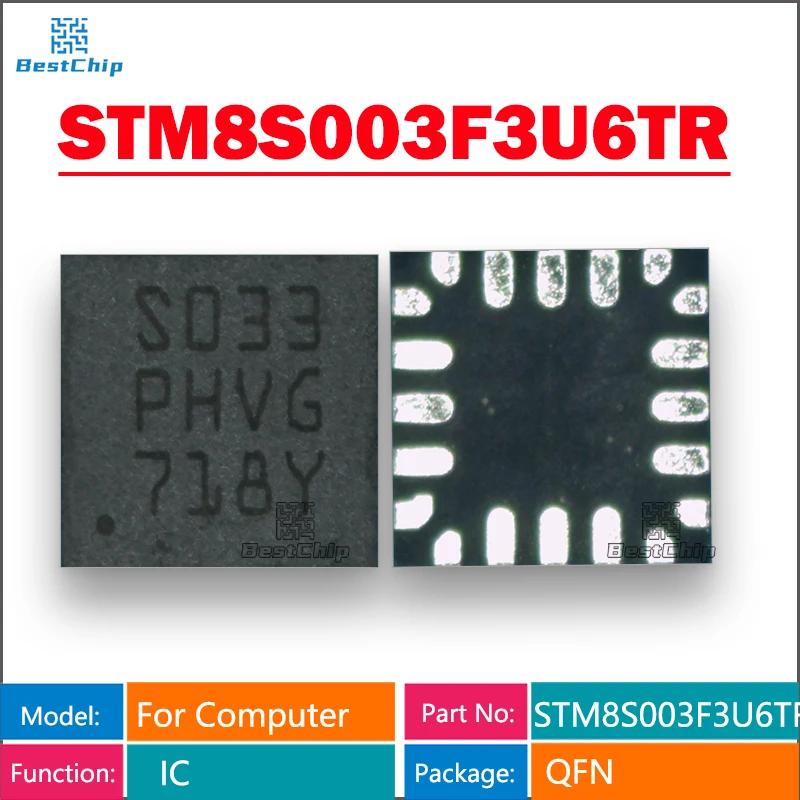 1-100Pcs New Original STM8S003F3U6TR STM8S003F3U6 8S003F3U6TR STM8 1KB 16MHz 2.95V~5.5V 16 FLASH 8KB UFQFPN-20(3x3) Microcontrol