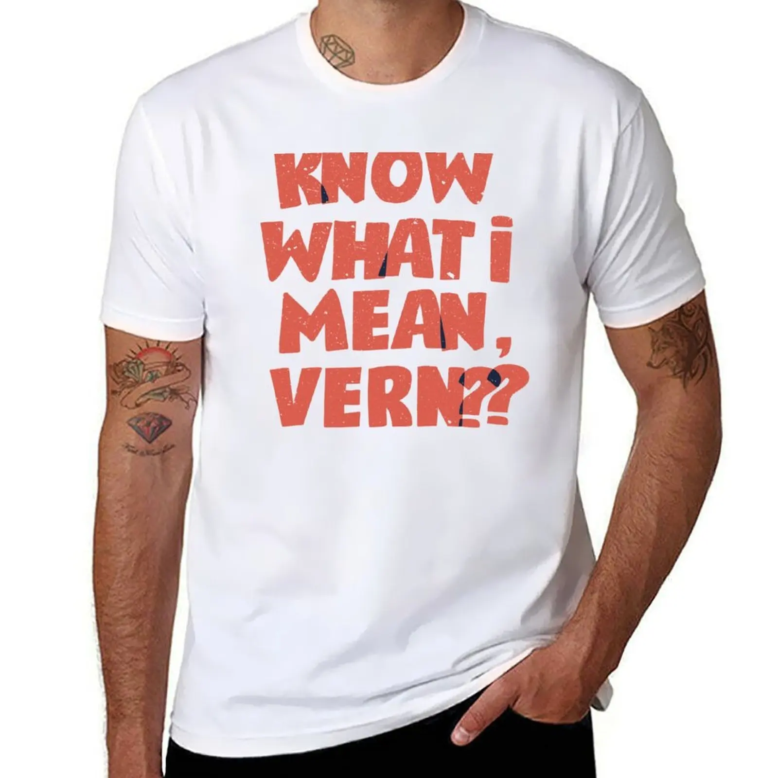 ¿Conocimiento lo que significa, Vern? Camiseta, camisetas para hombre, camisetas gráficas, camiseta para hombre, camiseta de lujo