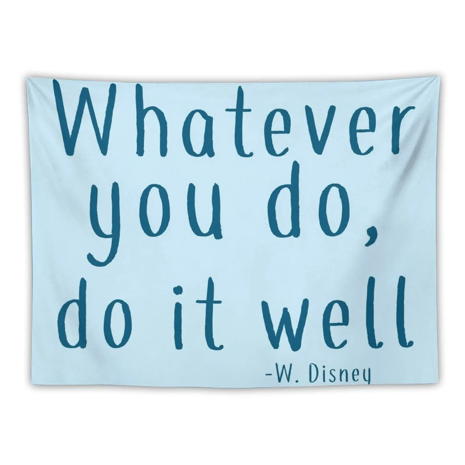 

Whatever You Do Tapestry Cute Decor House Decoration Wallpapers Home Decor