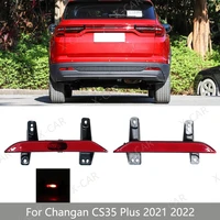 Para Changan CS35 Plus 2021 2022 lámpara antiniebla del parachoques trasero luz reflectora de parada de freno trasero