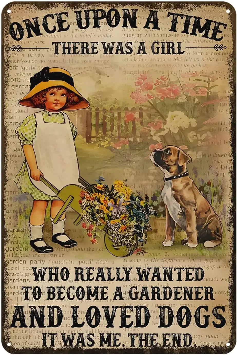 Girl Tin Sign There was A Girl Wanted to Became Gardener & Loved Dogs Metal Tin Sign Rustic Decor Retro Sign Home