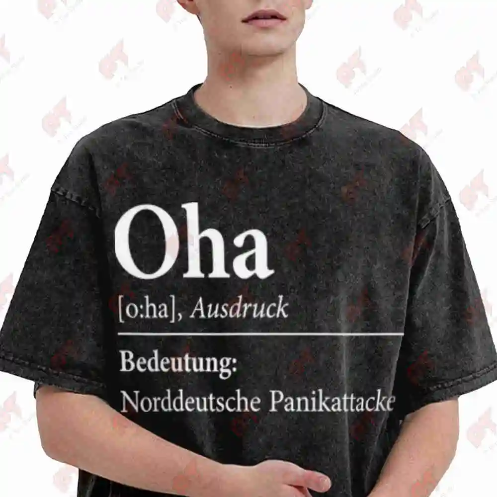 Funny German Wordplay Oha North Panic Attack Moin Vintage Washed Tee Pure Cotton T-Shirt