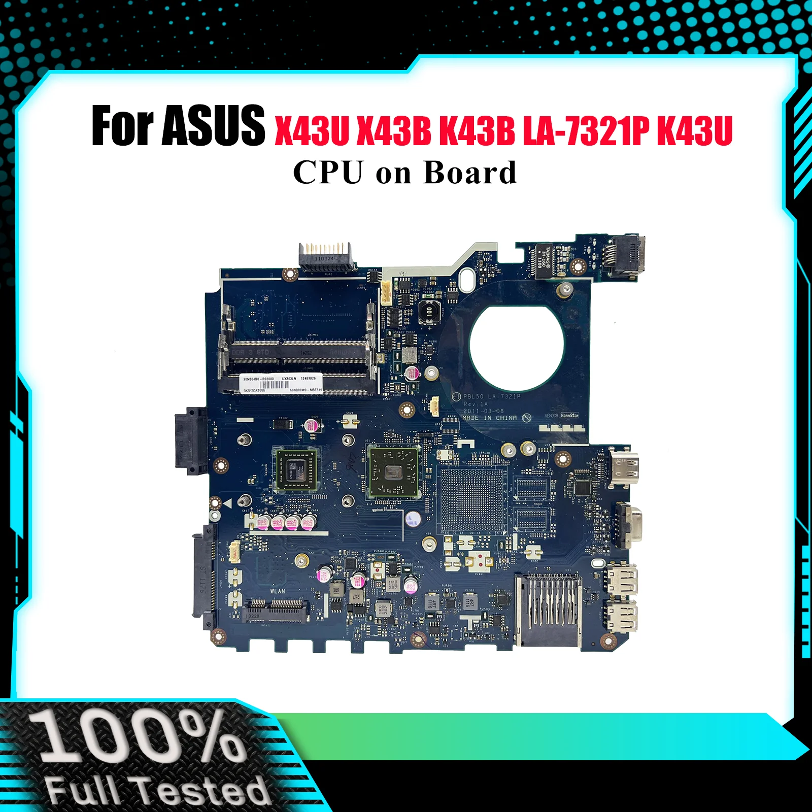 

LA-7321P Материнская плата для ноутбука ASUS K43U X43B X43U K43B K43U Материнская плата для ноутбука с процессором 100% тестирование ОК быстрая доставка stk