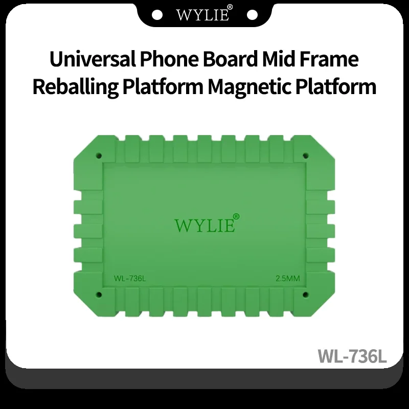 WYLIE WL-736L Universal Mobile Phone Motherboard Middle Frame BGA Reballing Magnetic Platform CPU IC Chip Rework 3D Silicon Mat