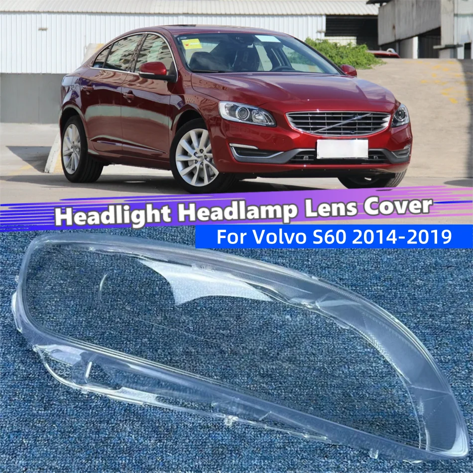 For Volvo S60 2014 2015 2016 2017 2018 2019 Car Accessory Polycarbonate High Gloss Fully Transparent Dust Cover For Headlights