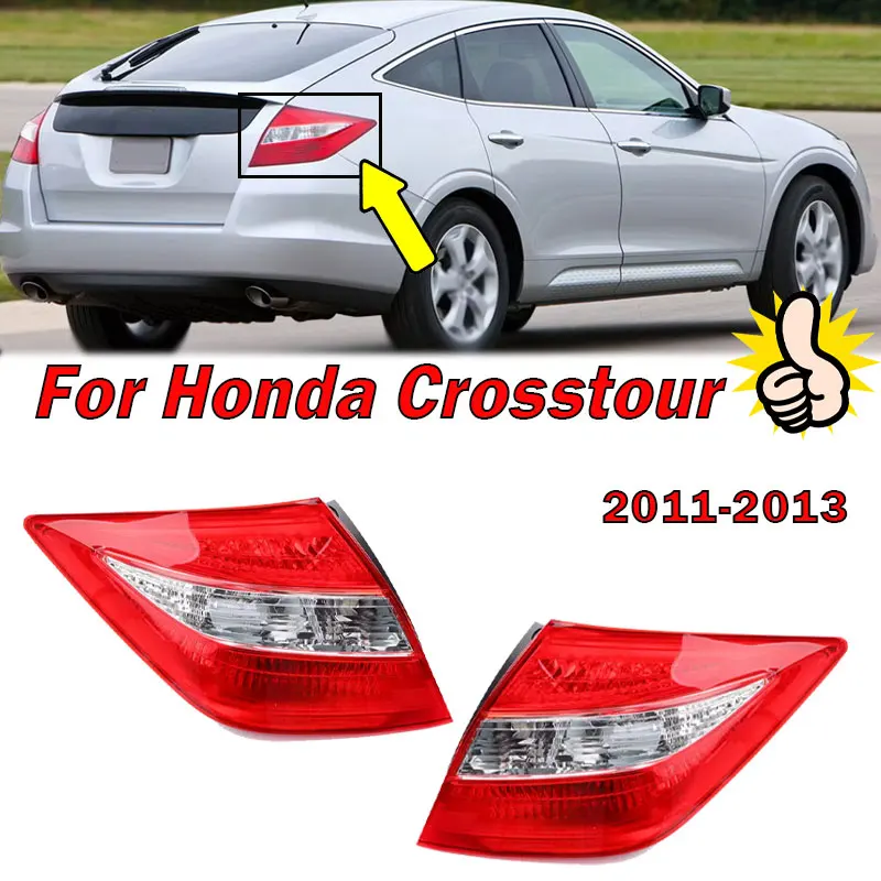 

For Honda Crosstour 2011-2013 Car Accessories Left Right Tail Light Turn Signal Warning Brake Lamp Car Taillight Housing No Bulb