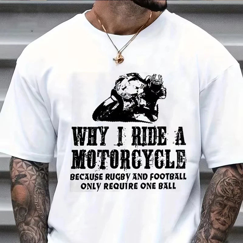 

Футболка для мотоциклистов, забавная мужская футболка с надписью "Why I Ride A" для мотоциклистов, супербайкеров, хлопковая повседневная футболка с круглым вырезом и короткими рукавами
