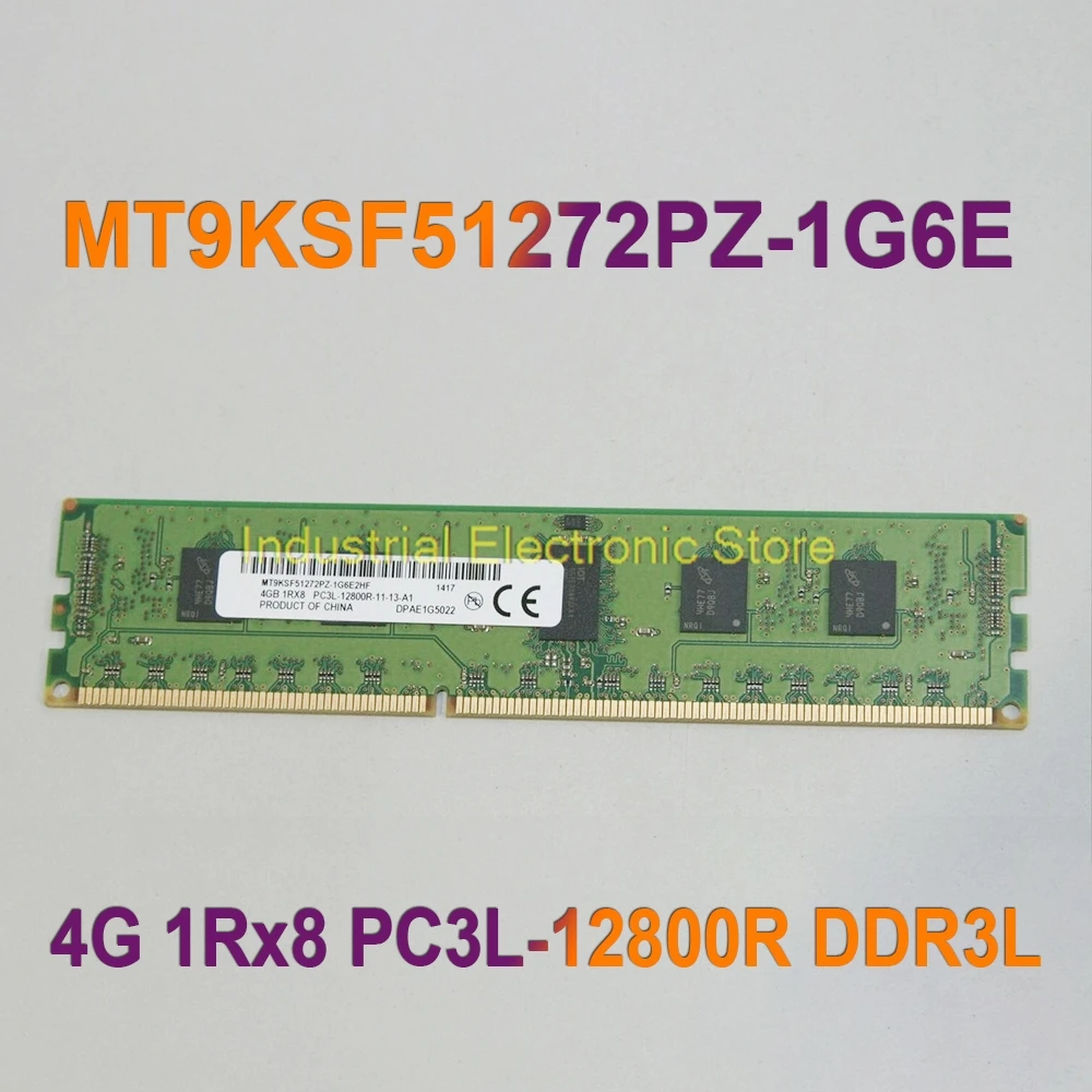 For MT RAM 4GB 4G 1Rx8 PC3L-12800R DDR3L 1600 REG RDIMM Server Memory MT9KSF51272PZ-1G6E