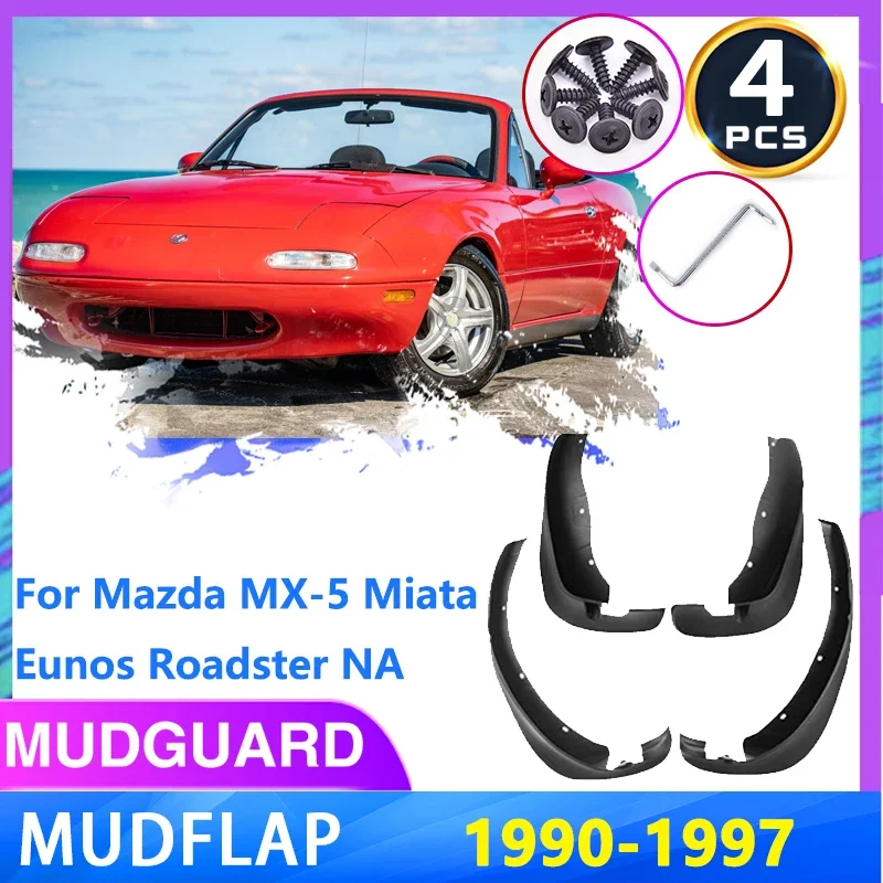 

for Mazda MX-5 Miata Eunos Roadster NA 1990~1997 Auto Front Rear Wheel Mudguards Fender Mudflap Mud Flaps Splash Car Accessories