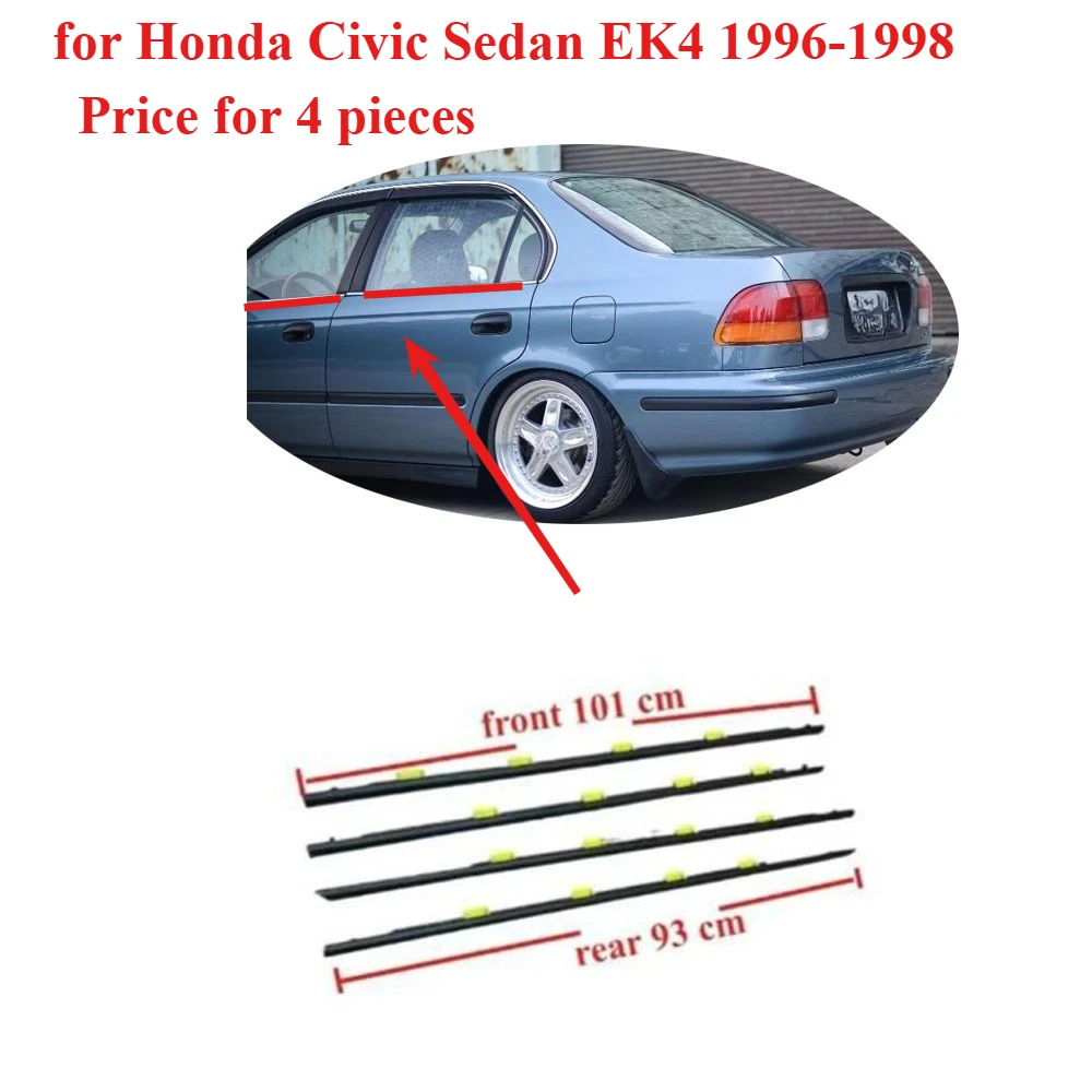 

AirPL 4 Pieces Outside Moulding Weatherstrip for Honda Civic Sedan EK4 1996-1998 72450-S04-003 Window Glass Rubber