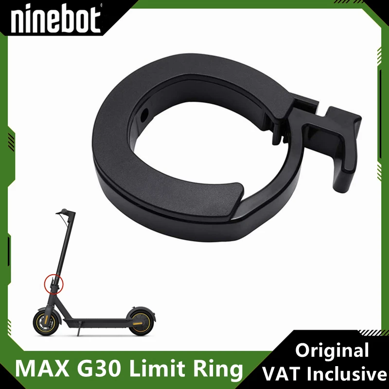 Original ABS Limit Ring for Ninebot Scooter Folding Guard Ring for Segway Ninebot Max G30 Electric Scooter Skateboard Guard Ring