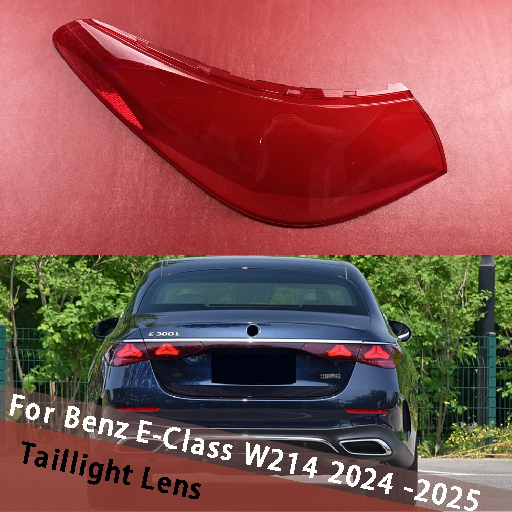 

For Mercedes-Benz E-Class W214 2024 2025 Outside Taillight Shell Lampshade Taillamp Cover Tail Light Housing Lens Plexiglass