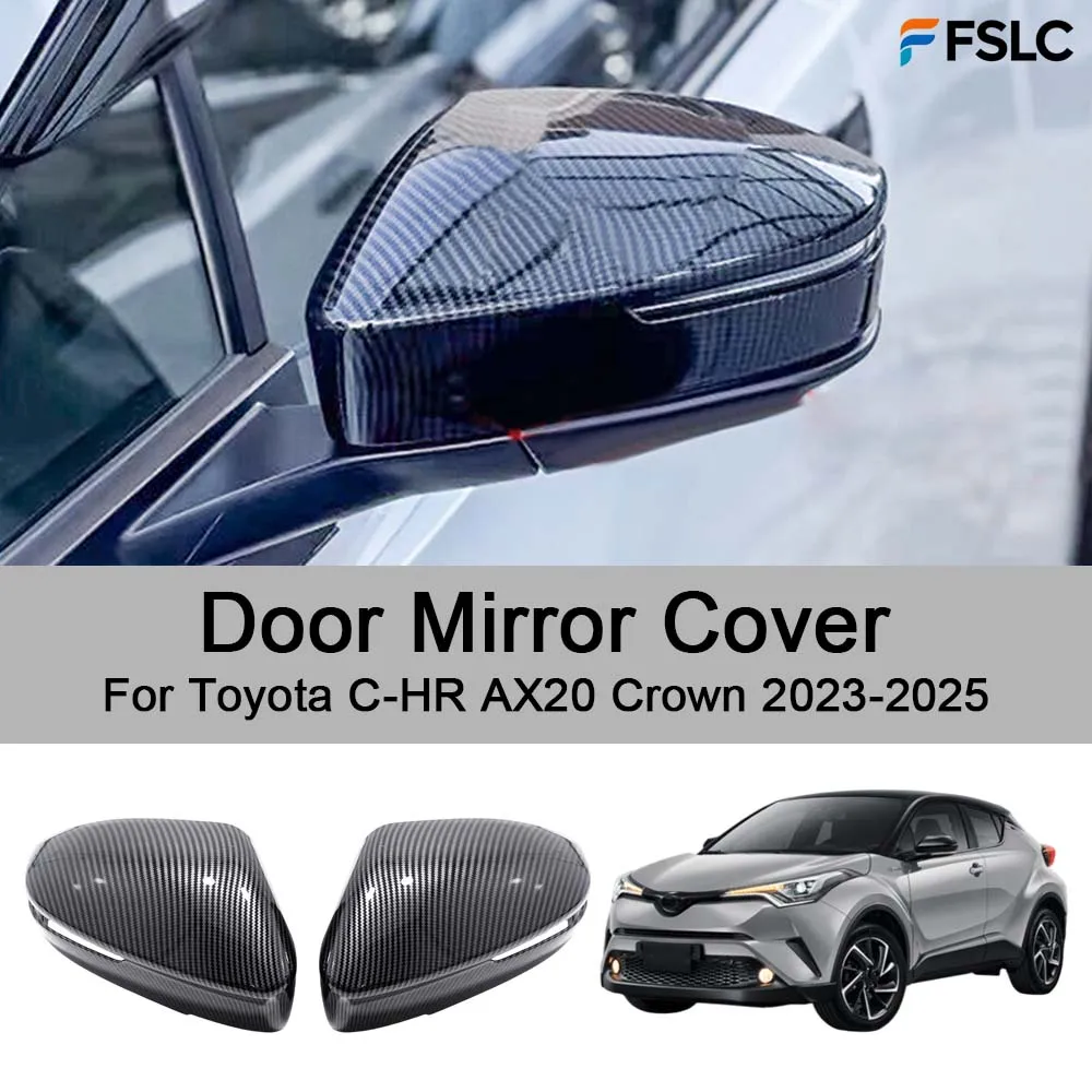 

Car Rearview Accessories Door Mirror Cover For Toyota C-HR AX20 Crown 2023-2025 Carbon Fiber Car Upgrade Modify A Car