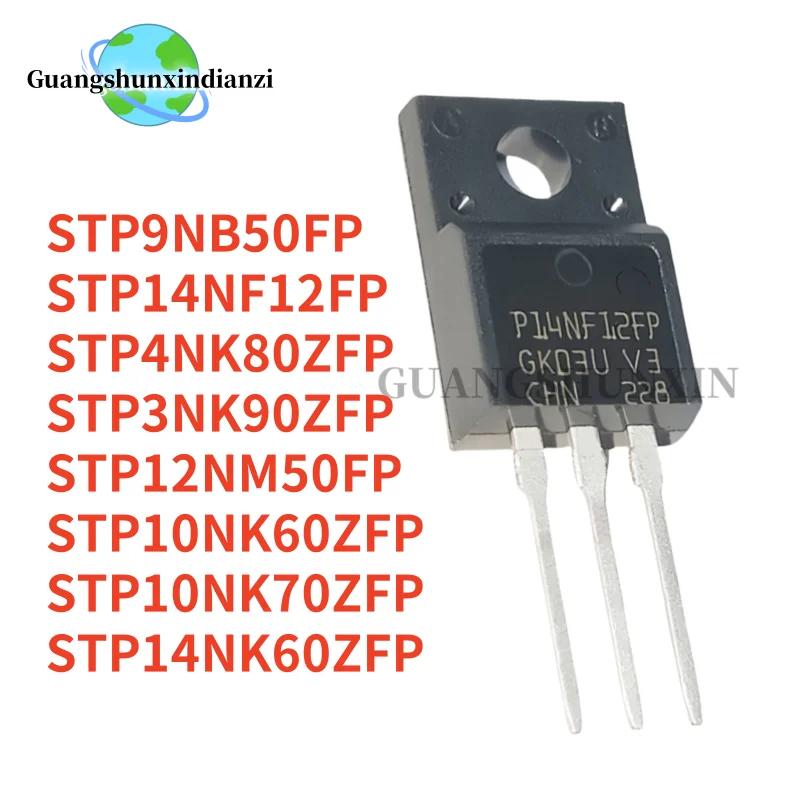 10PCS 100% NEW P9NB50FP P4NK80ZFP P10NK60ZFP P14NF12FP P14NK60ZFP P10NK70ZFP P12NM50FP P3NK90ZFP TO-220F In Stock