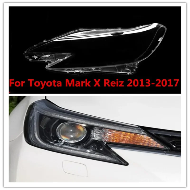 HTTCY  Car Front Headlight Cover For Toyota Mark X Reiz 2013-2017 Plexiglass Lens Replace Lampshade Auto Headlight Lens Shell