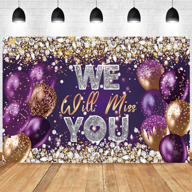 

We Will Miss You Party Decorations Backdrop Banner Purple Glitters Balloons Photo Booth Background for Photography Props Studio