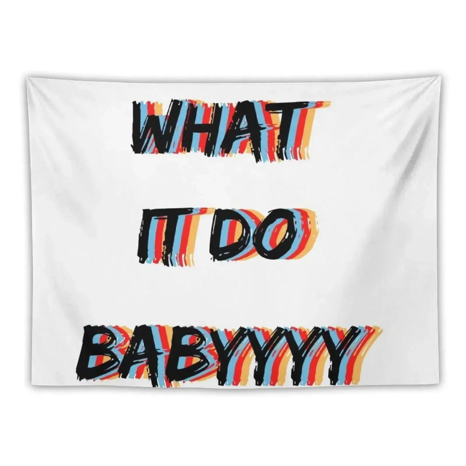 

What it do babyyyy Tapestry Bedroom Decoration Decor Home Tapestry