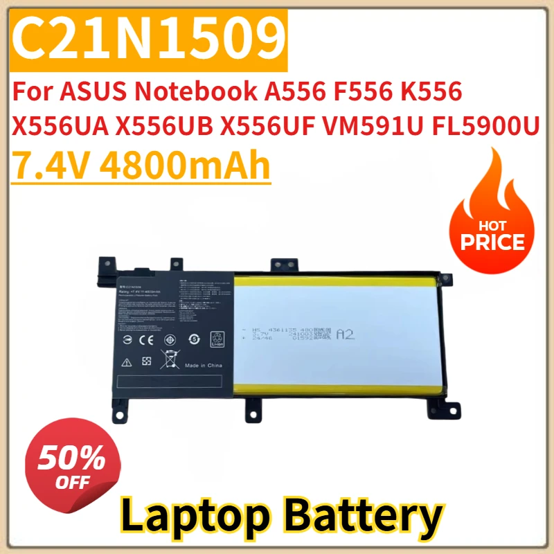 

New Replacement Laptop Battery 7.4V 4800mAh C21N1509 for ASUS Notebook A556 F556 K556 X556UA X556UB X556UF VM591U FL5900U