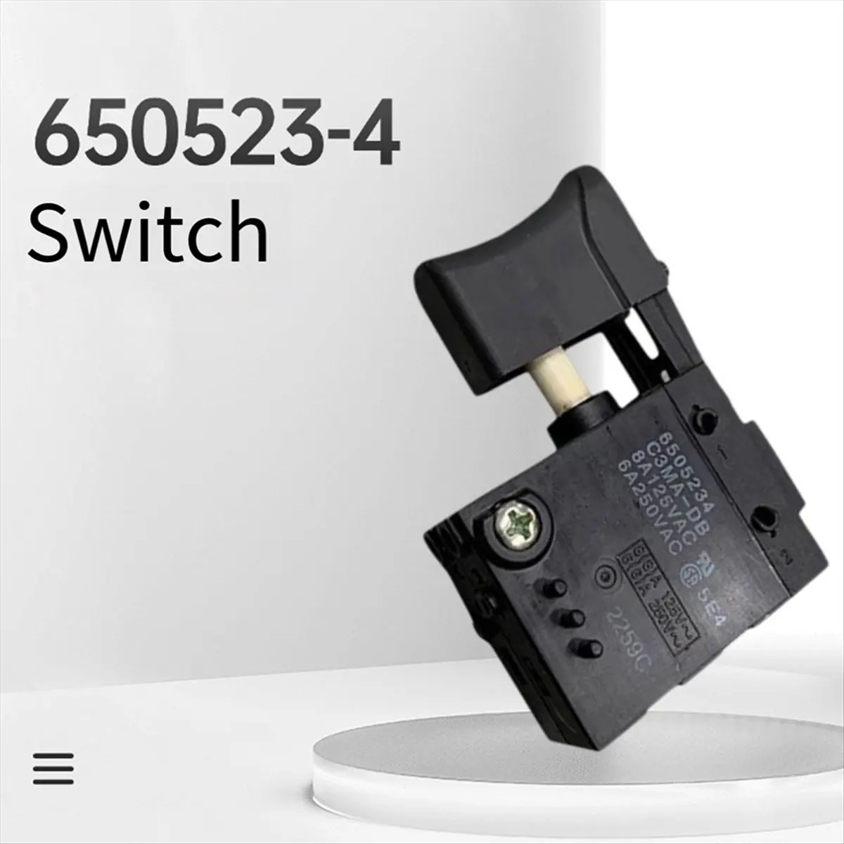 

A20I Switch Part 650523-4 for 6953 TW0250 TW0200 C3MA-DB 6505234 Electric Tool Parts