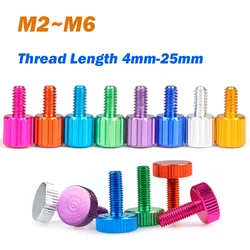 5Pcs Colorful Thumbscrews M2 M2.5 M4 M5 M6 Thread Length 4-25mm Flat Knurled Thumb Screws Aluminum Alloyl Hand Grip Knob Bolts