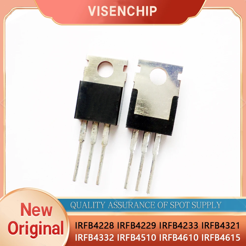 10 piezas nuevas IRFB4229 IRFB4228 IRFB4321 IRFB4332 IRFB4233 IRFB4510 IRFB4610 IRFB4615 TO-220