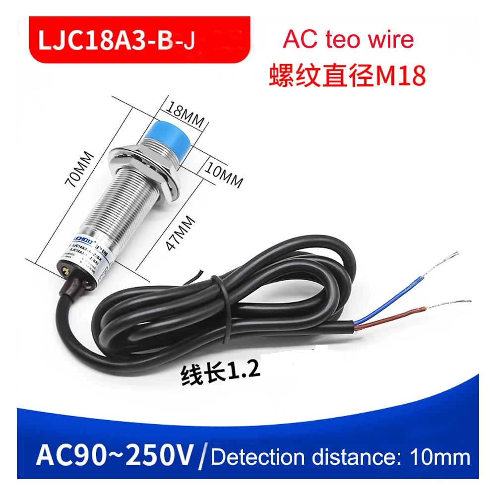 M18 LJC18A3-B-J conductive type proximity switch sensor AC Two wire NPN/PNP NO/NC screen shield type detection distance 10mm