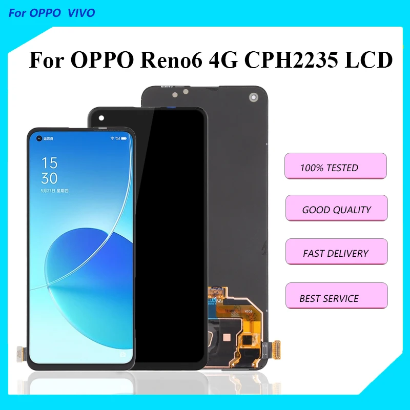 

Original 6.43'' LCD For Oppo Reno6 4G CPH2235 LCD Display Touch Screen Digitizer Assembly Without Frame