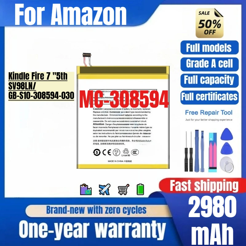 

MC-308594 for Amazon Kindle Fire 7 "5th /SV98LN/GB-S10-308594-030L Phone Battery High Quality Replacement Bateria with Tools