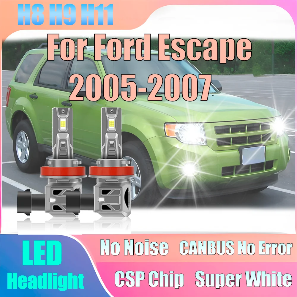 

2 шт. H11 H8 H9 светодиодные фары Canbus, автомобильные ходовые огни 12 В 120 Вт, высокая мощность 20000LM 6000K, белый для Ford Escape 2005-2007