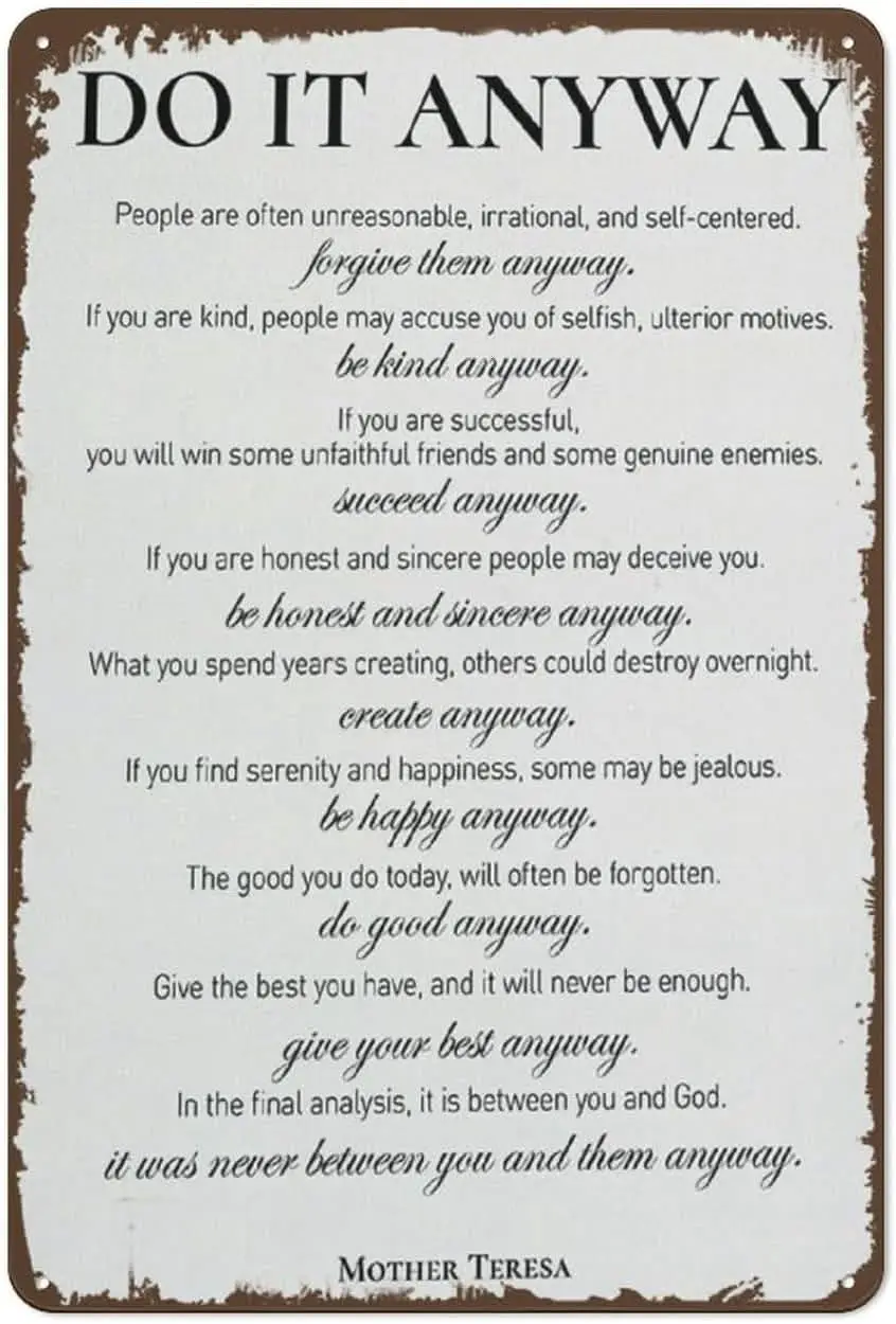 Inspirational Metal Tin Sign Wall Art Motivational Do It Anyway Mother Teresa Positive Office Room Bedroom Home