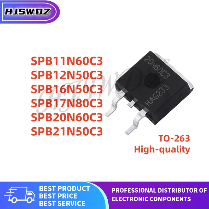 10PCS SPB17N80C3 SPB16N50C3 SPB12N50C3 SPB11N60C3 SPB20N60C3 SPB21N50C3 17N80C3 16N50C3 12N50C3 11N60C3 20N60C3 TO-263 New