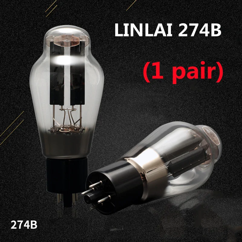 (1 pair) LINLAI 274B/5U4G generation 5AR4/5Z3P/5Z4P/GZ34 rectifier tube original test precision pairing