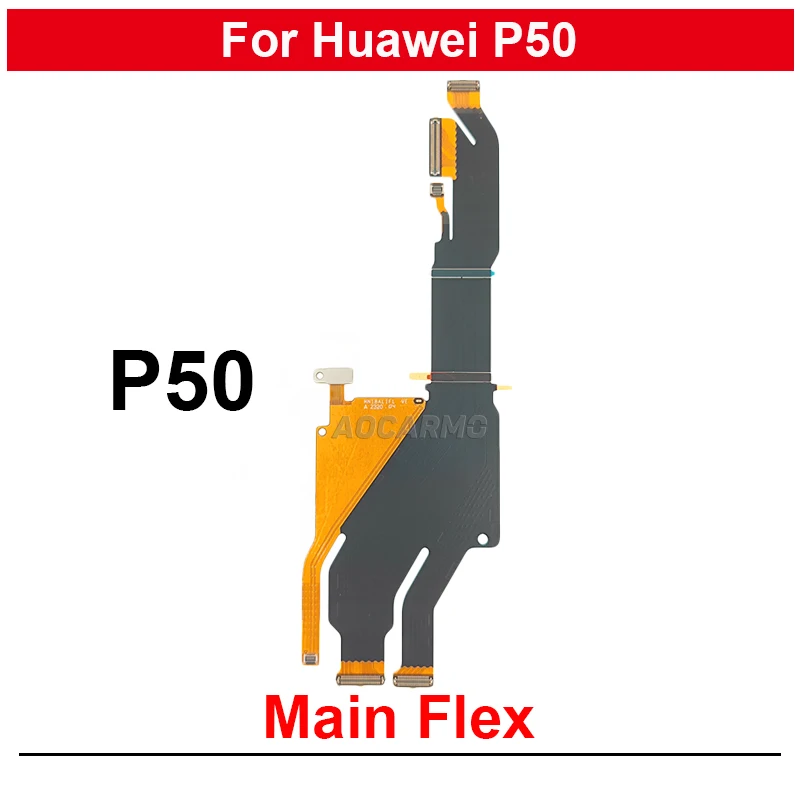 For Huawei P50 Main Board Connector Motherboard Connection Flex Cable Replacement