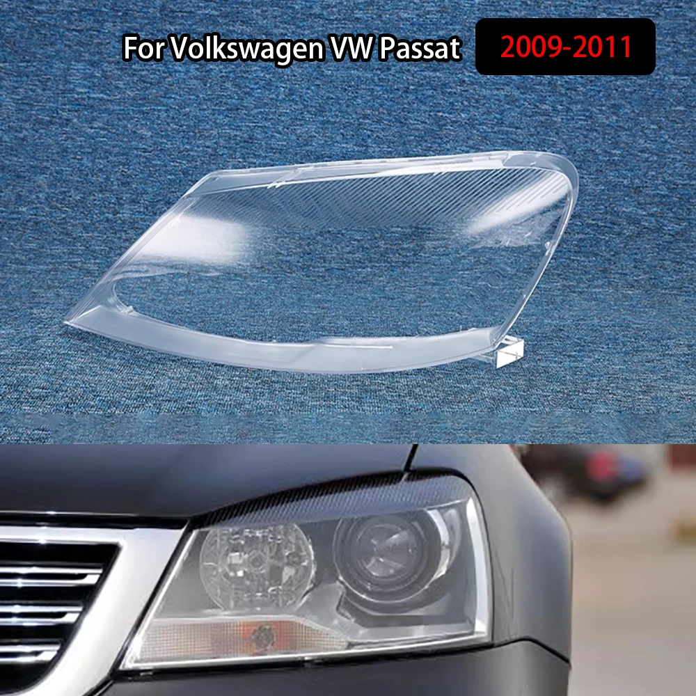 

For Volkswagen VW Passat 2009-2011 Front Headlight Cover Transparent Shade Lampshade Headlamp Shell Lens Plexiglass