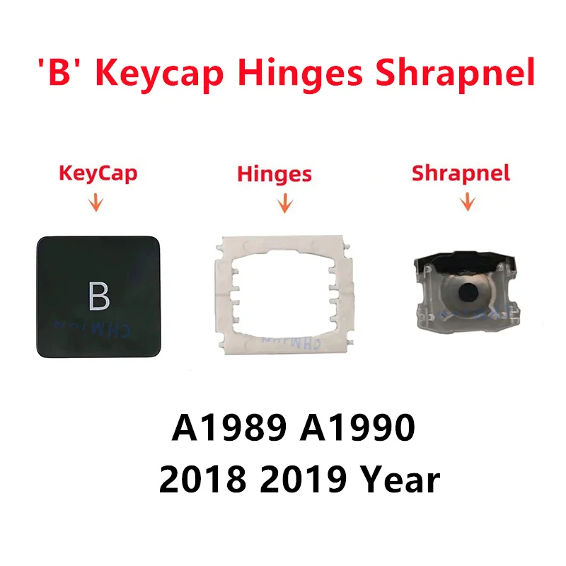 A1990 A1989 Replacement Individual B KeyCap Hinges Shrapnel for MacBook Pro Model Keyboard to Replace