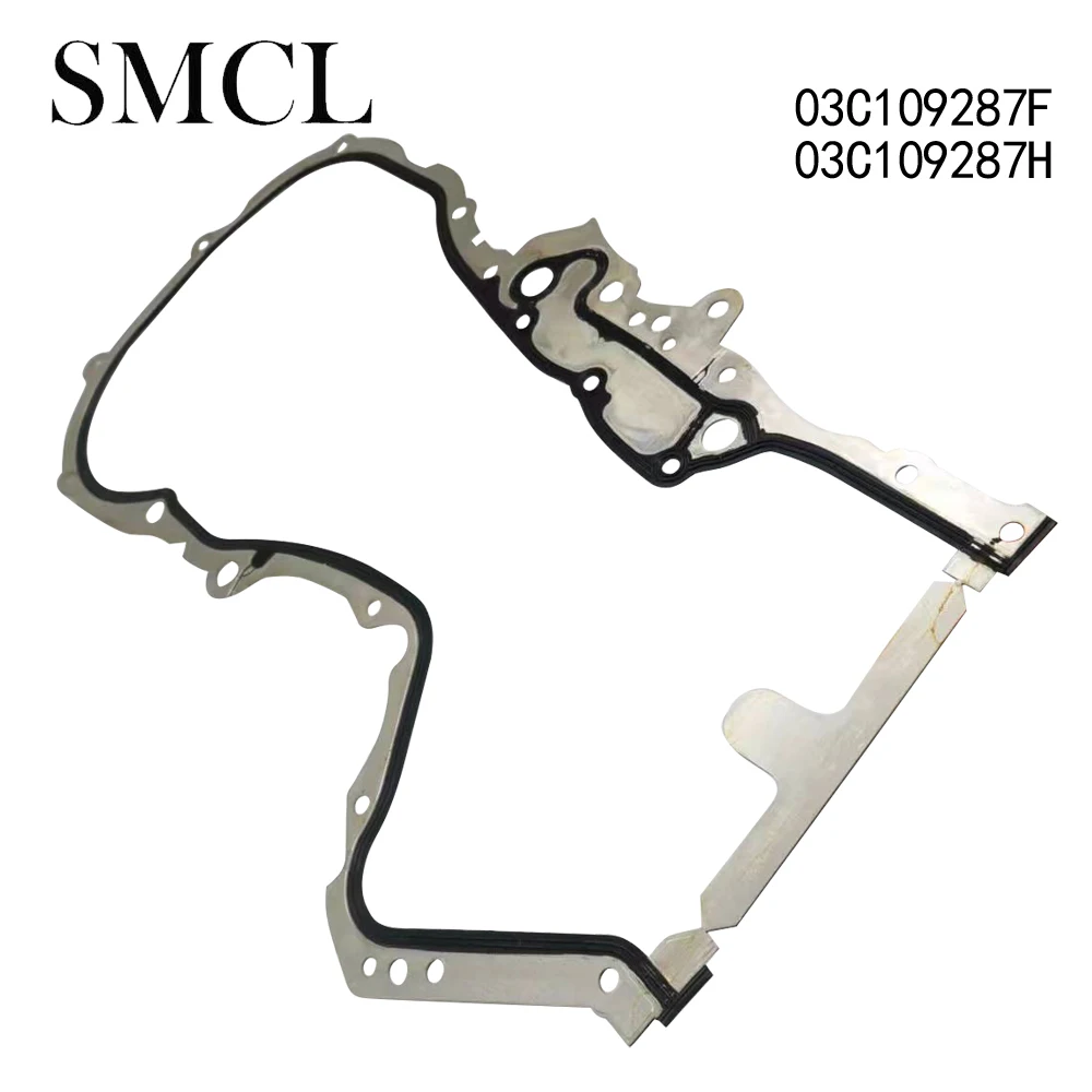 03C109287F 03C109287H Engine side cover gasket For Audi A3 S3 Skoda Octavia Fabia VW POLO Golf Touran Lavuda Jetta Scirocco