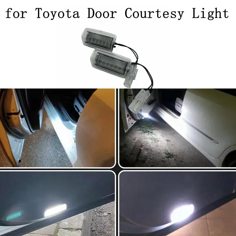 

Лампочка для дверей, 2 шт. для Toyota Land Cruiser 4Runner 2010-2022 Lexus GX460 LX570 HS250h LS IS RX-Series, автомобильные аксессуары