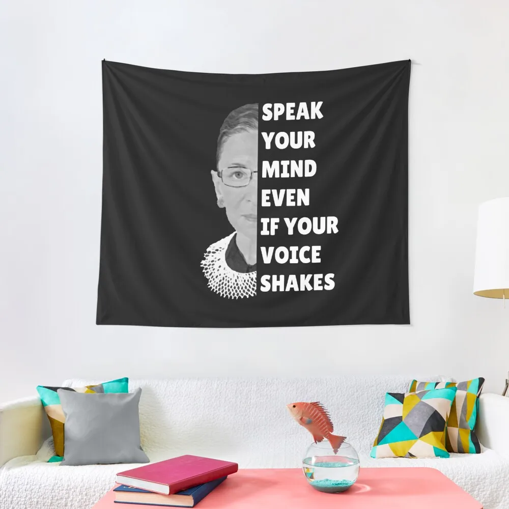 

Speak Your Mind RBG Quote Ruth Bader Ginsburg Tapestry Cute Room Things Custom Tapestry