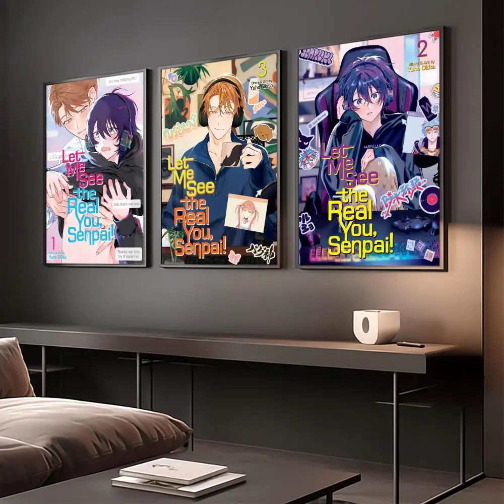 Let Me See the Real You Senpai Poster Modern Aesthetic Wall Art Print Room Decoration Items for Bedroom Home Decor Gift