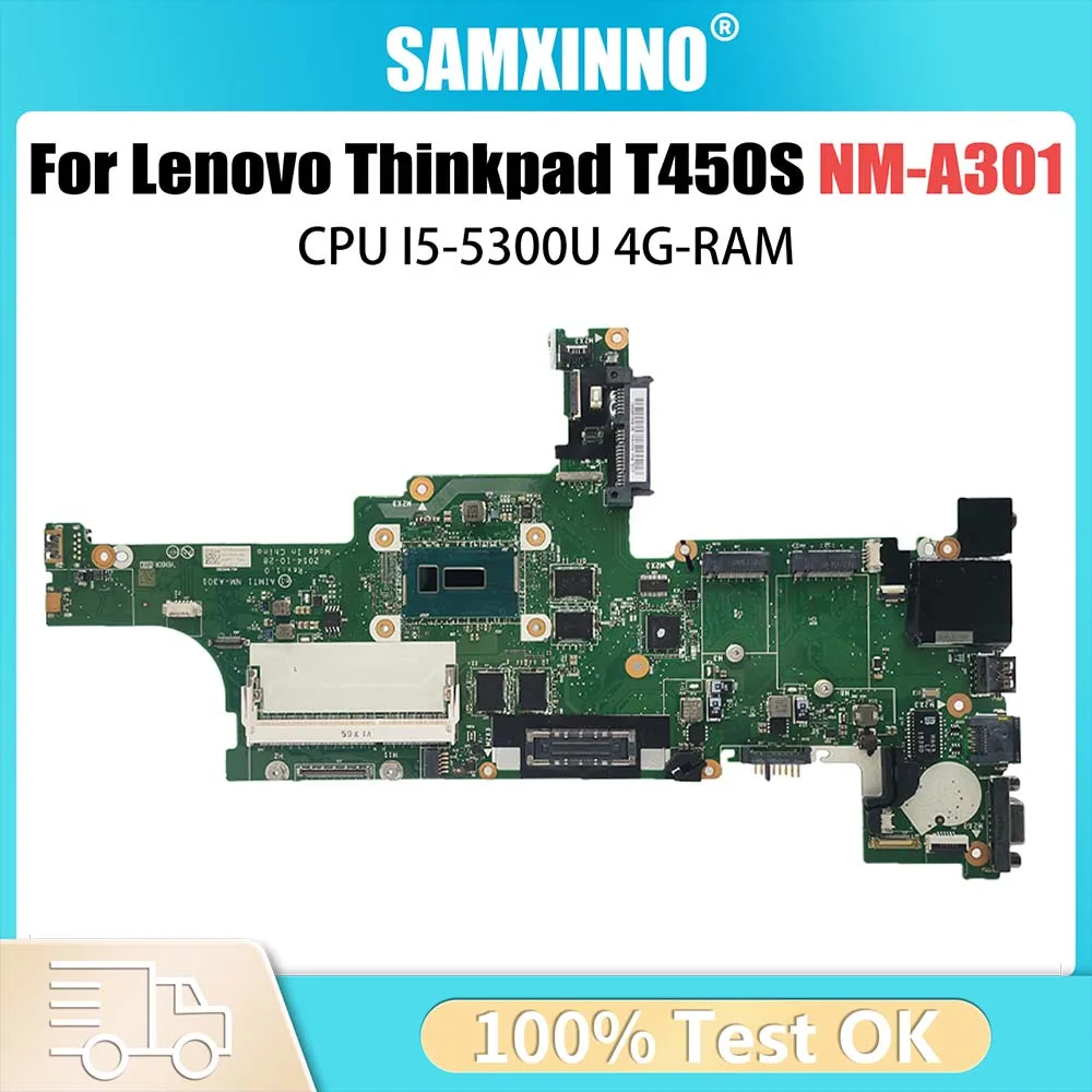 00HT748 Notebook Mainboard For Lenovo Thinkpad T450S Laptop Motherboard NM-A301 With I5-5300U 4G RAM DDR3