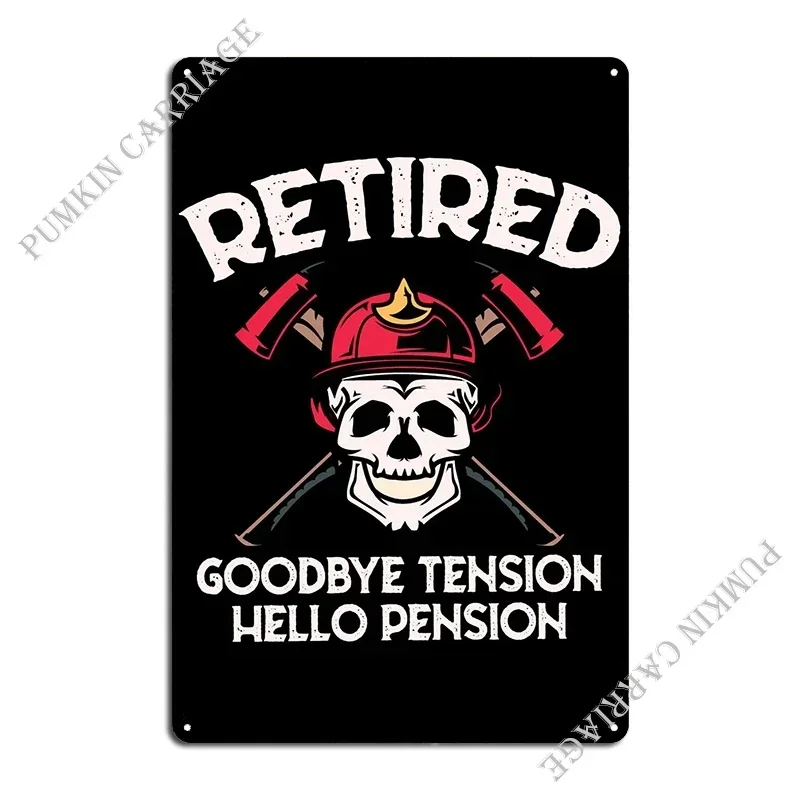Firefighter Retired Metal Plaque Poster Vintage Garage Bar Wall Cave Design Tin Sign Poster