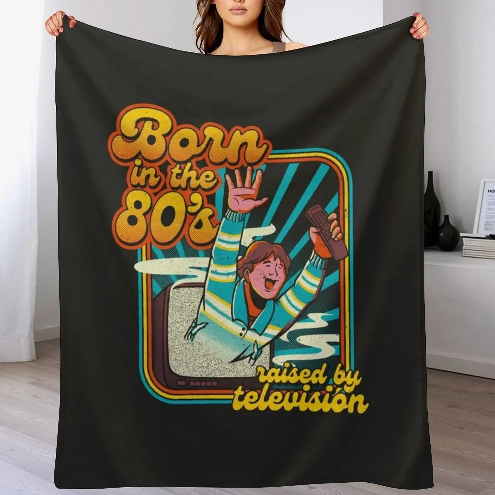 

Born In The Eighties by Tobe Fonseca Throw Blanket Luxurious Soft Blanket Holiday Gift for Family