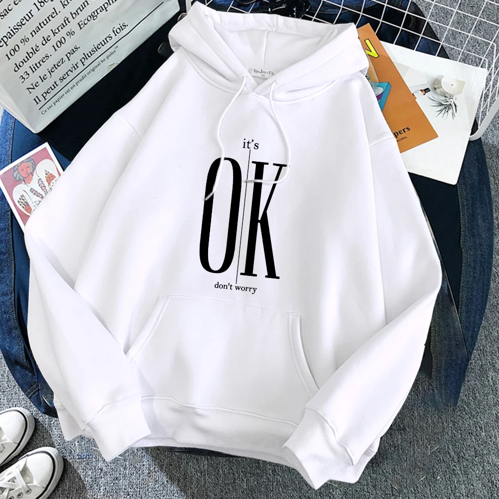 

it's ok don't worry Printing man Hoodies Comfortable Fleece Warm Pocket Sweatshirts Casual Loose Pullovers men Women Sportswear