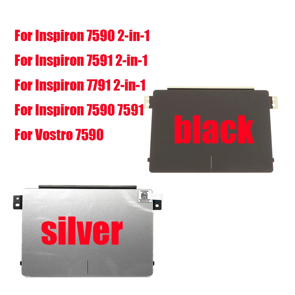 Laptop Touchpad For DELL For Inspiron 7590 7591 7791 2-in-1 / 7590 7591 For Vostro 7590 0KF10V KF10V Black Silver