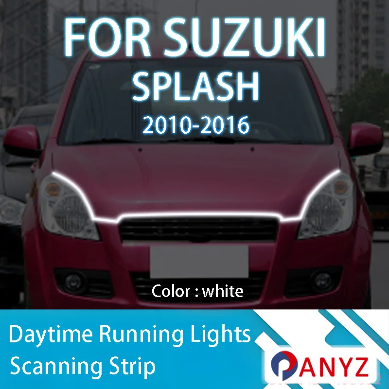

ДЛЯ Suzuki SPLASH 2010-2016 Новое обновление светодиодных дневных ходовых огней сканирования капота автомобиля DRL направляющая декоративная лампа окружающего света 12 В