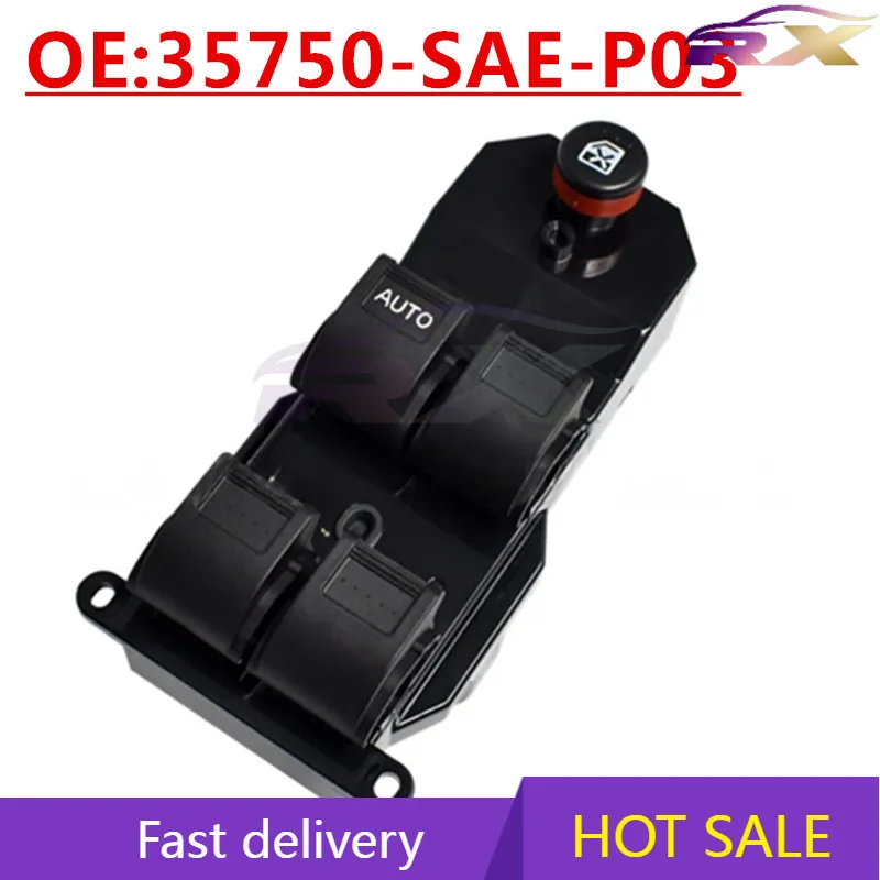 

OEM:35750-SAE-P03 Suitable for Honda CRV Fit glass lifter switch Powered window control switch